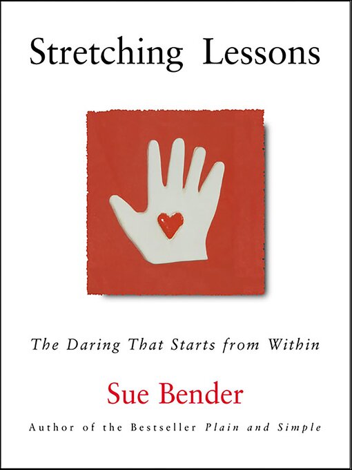 Title details for Stretching Lessons by Sue Bender - Available